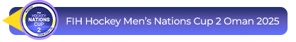 FIH Hockey Men’s Nations Cup 2 Oman 2025